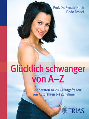 cover image of Glücklich schwanger von A--Z